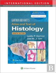 Gartner & Hiatt'S Atlas And Text Of Histology
