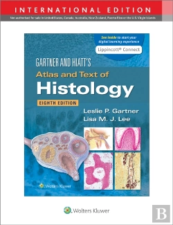 Bertrand.pt - Gartner & Hiatt'S Atlas And Text Of Histology