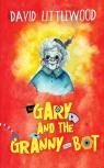 Gary And The Granny-Bot