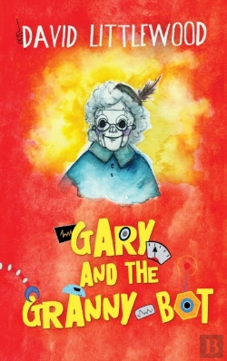Bertrand.pt - Gary And The Granny-Bot
