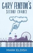Gary Fenton'S Second Chance