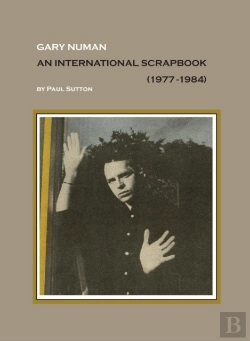 Bertrand.pt - Gary Numan, An International Scrapbook