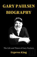 Gary Paulsen Biography