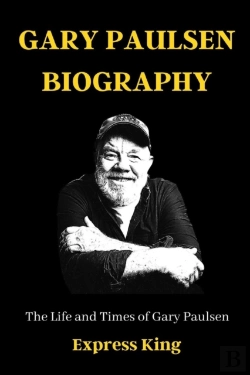 Bertrand.pt - Gary Paulsen Biography
