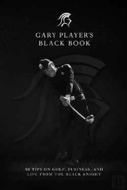 Bertrand.pt - Gary Player'S Black Book