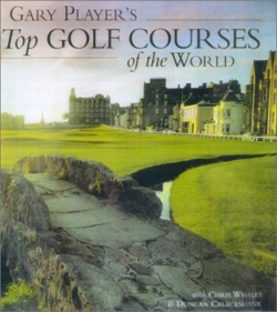 Bertrand.pt - Gary Player'S Top Golf Courses