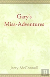 Gary'S Miss Adventures