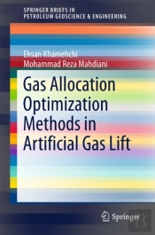Gas Allocation Optimization Methods In Artificial Gas Lift