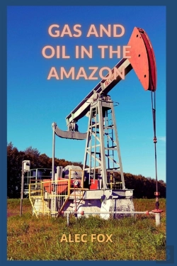 Bertrand.pt - Gas And Oil In The Amazon