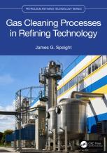 Gas Cleaning Processes In Refining Technology