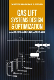 Gas Lift Systems Design And Optimization
