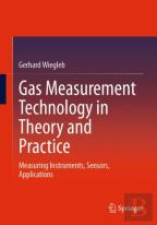 Gas Measurement Technology In Theory And Practice