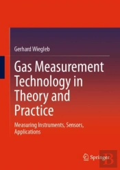 Gas Measurement Technology In Theory And Practice