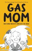 Gas Mom