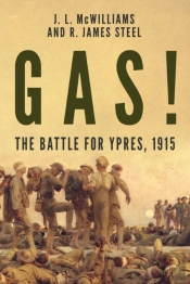 Gas! The Battle For Ypres, 1915