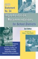 Gasb Statement No. 34 Implementation Recommendations For School Districts
