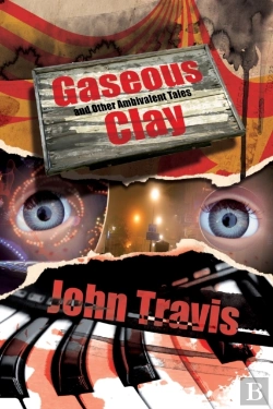 Bertrand.pt - Gaseous Clay And Other Ambivalent Tales