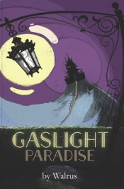 Gaslight Paradise