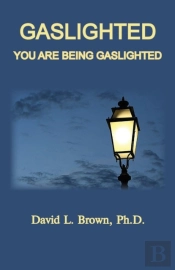 Gaslighted