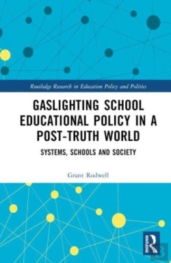 Bertrand.pt - Gaslighting School Educational Policy In A Post-Truth World