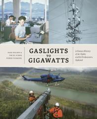 Gaslights To Gigawatts