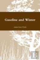 Gasoline And Winter