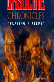 Gasoline Chronicles Playing For Keeps