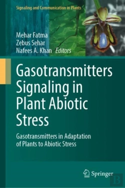 Bertrand.pt - Gasotransmitters Signaling In Plant Abiotic Stress