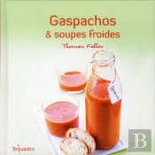 Gaspachos Et Soupes Froides