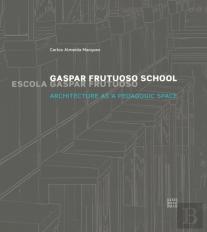 Gaspar Frutuoso School