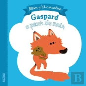 Gaspard A Peur Du Noir (Mon P'Tit Caractere)