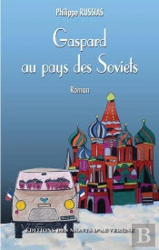 Gaspard Au Pays Des Soviets