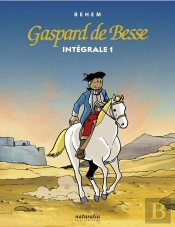 Gaspard De Besse, Intégrale Tome 1 : La Légende   Le Piège   Le Mystère Du Lac   Le Triangle Des Déesses