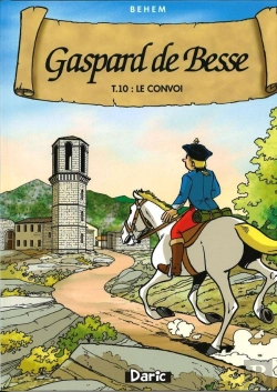 Bertrand.pt - Gaspard De Besse T. 10 - Le Convoi