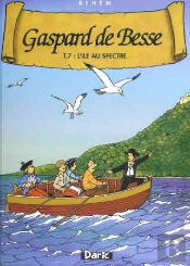 Gaspard De Besse T.7 ; L'Île Au Spectre