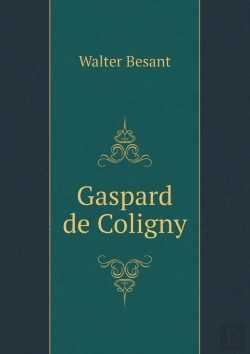 Bertrand.pt - Gaspard De Coligny