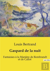 Gaspard De Nuit - Fantaisies A La Maniere De Rem