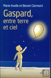 Gaspard, Entre Terre Et Ciel