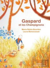 Gaspard Et Les Champignons