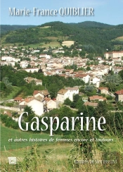 Gasparine : Des Histoires De Femmes, Encore Et Toujours