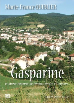 Bertrand.pt - Gasparine : Des Histoires De Femmes, Encore Et Toujours