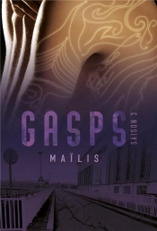 Gasps Saison 3