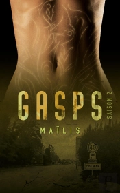 Gasps Saison 4 : Saison 4