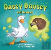 Gassy Goosey And The Hawk