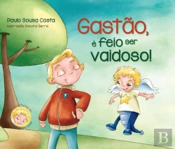 Bertrand.pt - Gastão é Feio ser Vaidoso!
