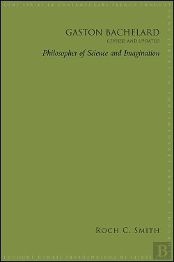Bertrand.pt - Gaston Bachelard, Revised And Updated