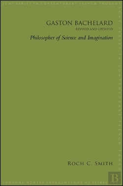 Bertrand.pt - Gaston Bachelard, Revised And Updated