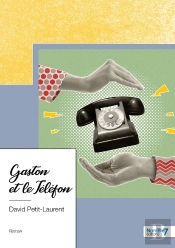 Gaston Et Le Téléfon