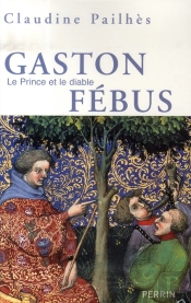 Gaston Fébus, Le Prince Et Le Diable