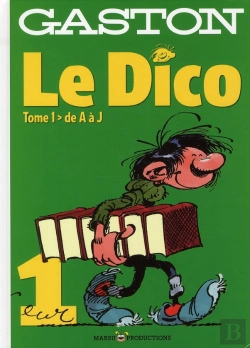 Bertrand.pt - Gaston Lagaffe : Le Dico Tome 1 ; De A À J